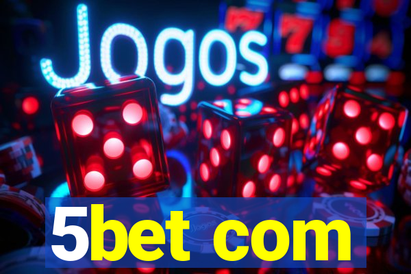 5bet com